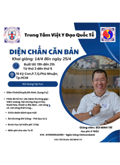 Diện Chẩn Căn Bản : Khai giảng 14/4 đến ngày 25/4